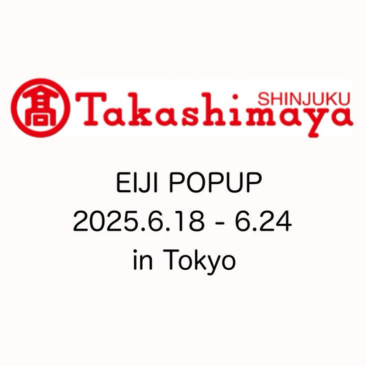 新宿高島屋 【2025/6/18-6/24】